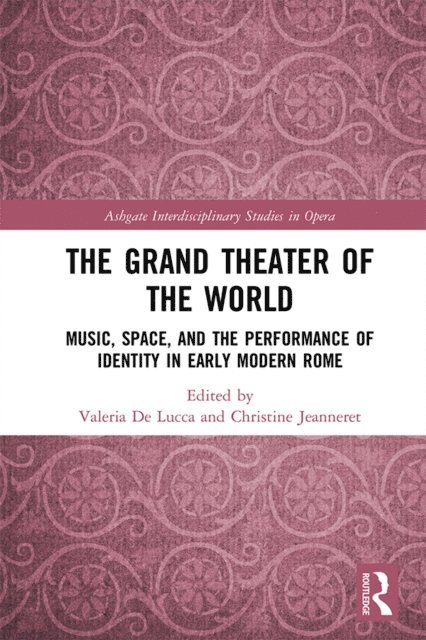 Christine Jeanneret, Valeria De Lucca - Grand Theater of the World, E-bok