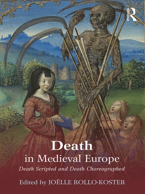 Joelle Rollo-Koster - Death in Medieval Europe, E-bok