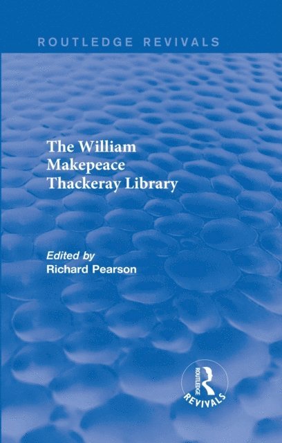 Richard Pearson - William Makepeace Thackeray Library, E-bok