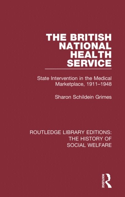 Sharon Schildein Grimes - British National Health Service, E-bok