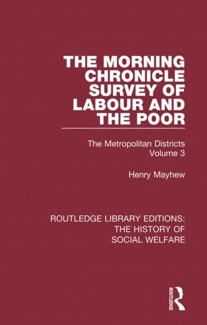 Henry Mayhew, Peter Razzell - Morning Chronicle Survey of Labour and the Poor, E-bok