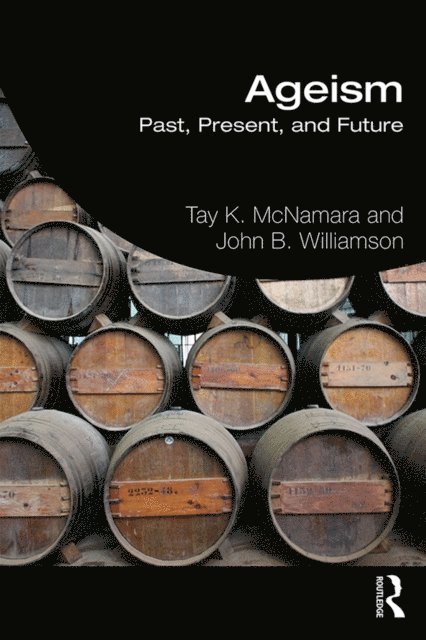 John Williamson, Tay McNamara - Ageism, E-bok