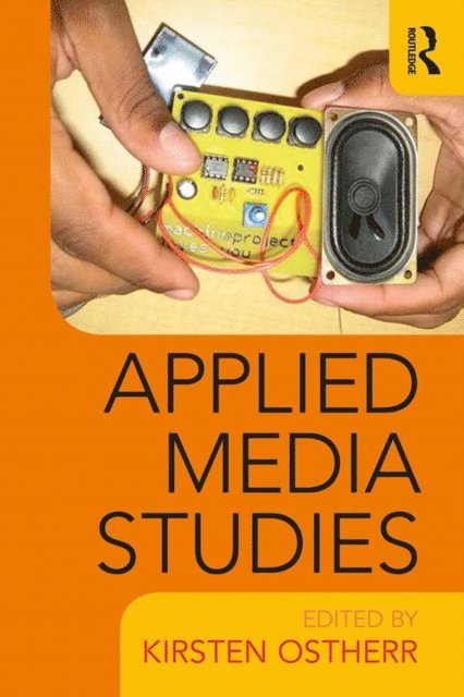 Kirsten Ostherr - Applied Media Studies, E-bok. Tillgänglighet: Lägg i varukorg