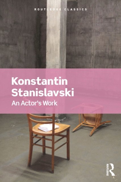 Konstantin Stanislavski - Actor's Work, E-bok