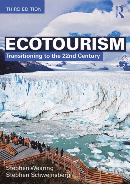 Stephen Schweinsberg, Stephen Wearing - Ecotourism, E-bok