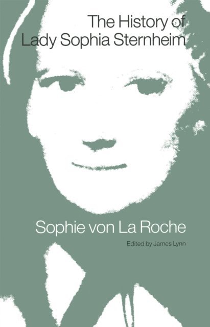 J Collyer - History of Lady Sophia Sternheim, E-bok