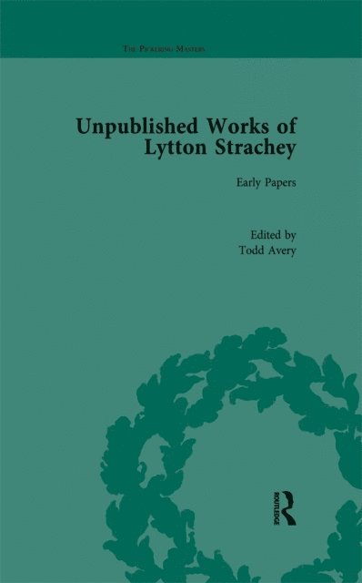 Todd Avery - Unpublished Works of Lytton Strachey, E-bok