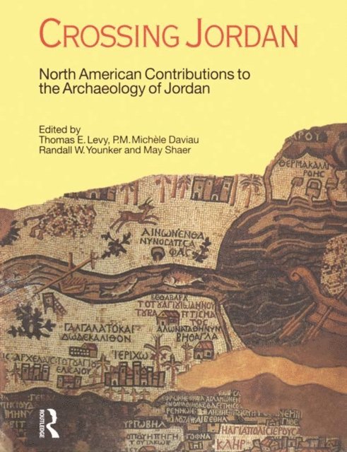 Randall W. Younker, P.M.Michele Daviau, Thomas Evan Levy - Crossing Jordan, E-bok