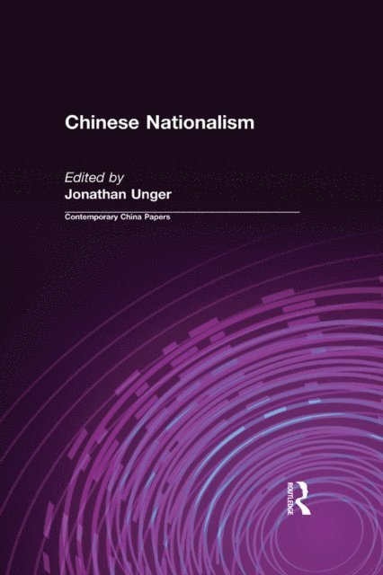 Jonathan Unger - Chinese Nationalism, E-bok