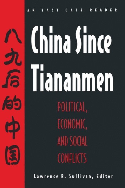 Nancy Sullivan - China Since Tiananmen, E-bok