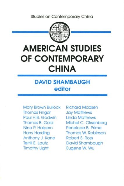 David L. Shambaugh - American Studies of Contemporary China, E-bok