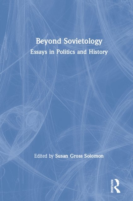 Susan Gross Solomon - Beyond Sovietology, E-bok