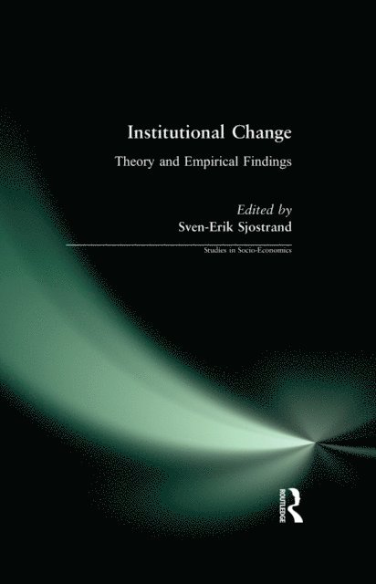 Sven-Erik Sjostrand - Institutional Change, E-bok