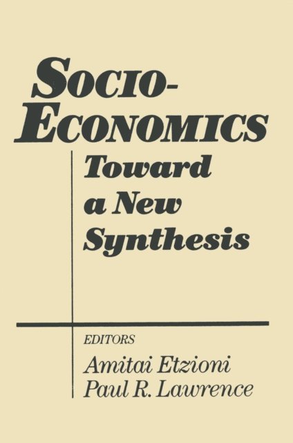 Paul R. Lawrence, Amitai Etzioni - Socio-economics, E-bok