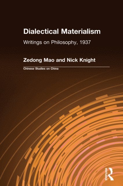 Nick Knight, Zedong Mao - Dialectical Materialism, E-bok