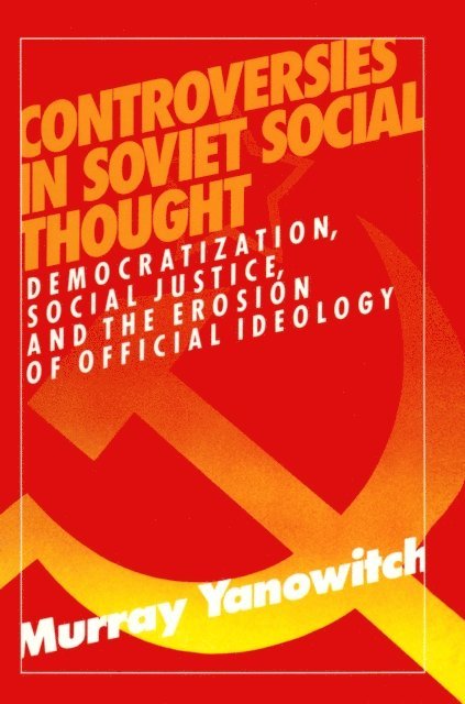 Murray Yanowitch - Controversies in Soviet Social Thought, E-bok