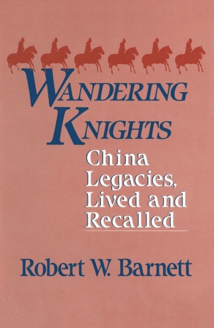 Robert W. Barnett - Wandering Knights, E-bok