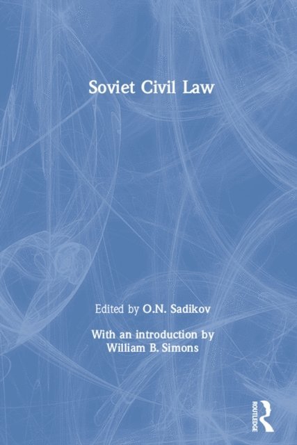 O.N. Sadikov - Soviet Civil Law, E-bok. Tillgänglighet: Lägg i varukorg