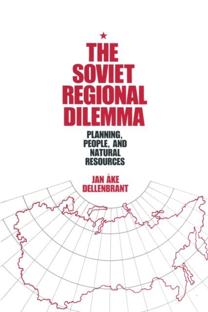 Jan Ake Dellenbrant - Soviet Regional Dilemma, E-bok. Tillgänglighet: Lägg i varukorg