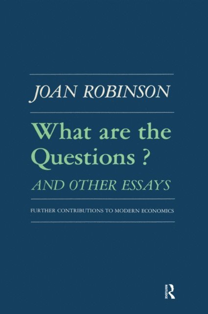 Robert K Robinson - What are the Questions and Other Essays, E-bok