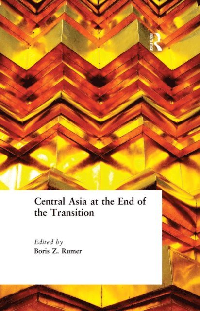 Boris Z. Rumer - Central Asia at the End of the Transition, E-bok
