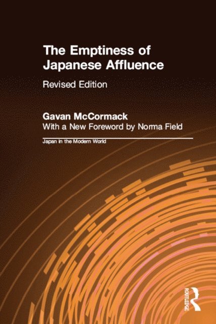 Norma Field, Gavan McCormack - Emptiness of Japanese Affluence, E-bok