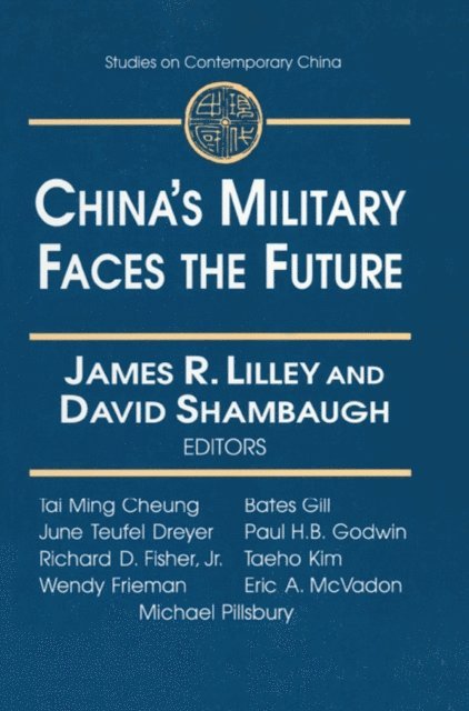 David L. Shambaugh, James Lilley - China's Military Faces the Future, E-bok