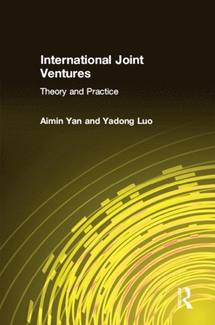 Yadong Luo, Aimin Yan - International Joint Ventures, E-bok