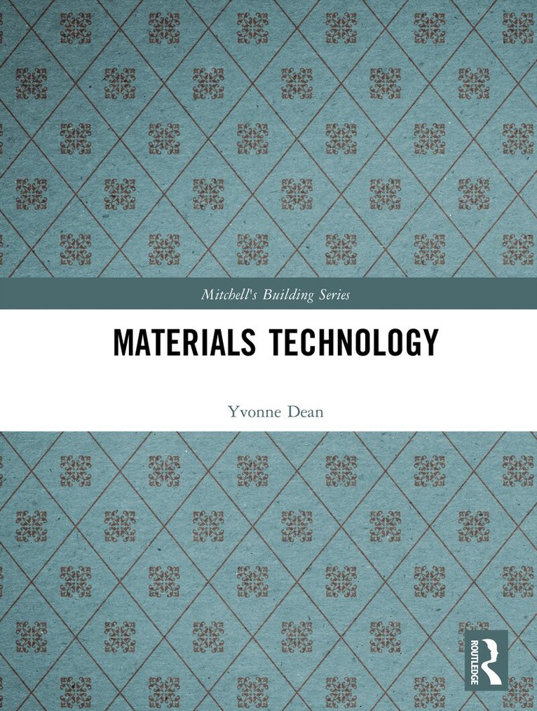 Yvonne Dean - Materials Technology, E-bok