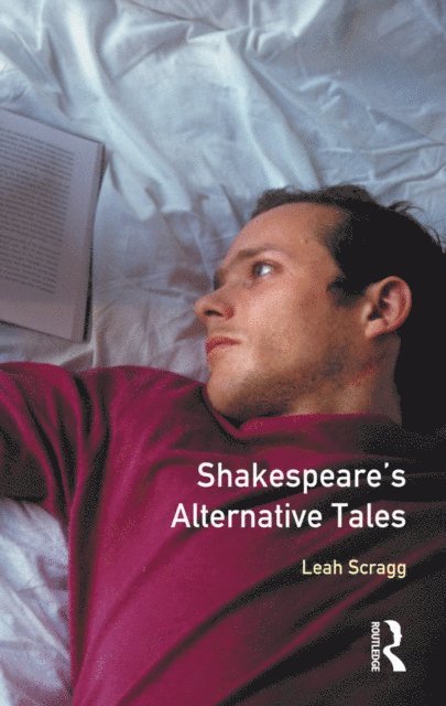 Leah Scragg - Shakespeare's Alternative Tales, E-bok