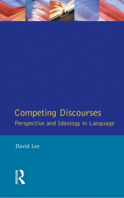 David Lee - Competing Discourses, E-bok