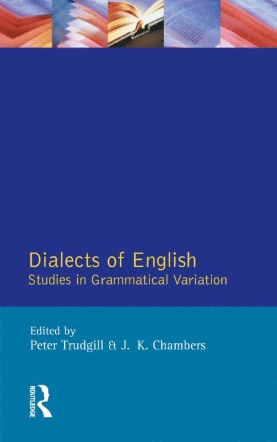 J. K. Chambers, Peter Trudgill - Dialects of English, E-bok