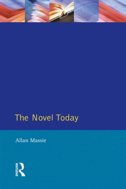 Allan Massie - Novel Today, E-bok