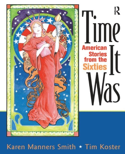 Tim Koster, Karen Manners Smith - Time It Was, E-bok