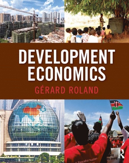 Gerard Roland - Development Economics, E-bok