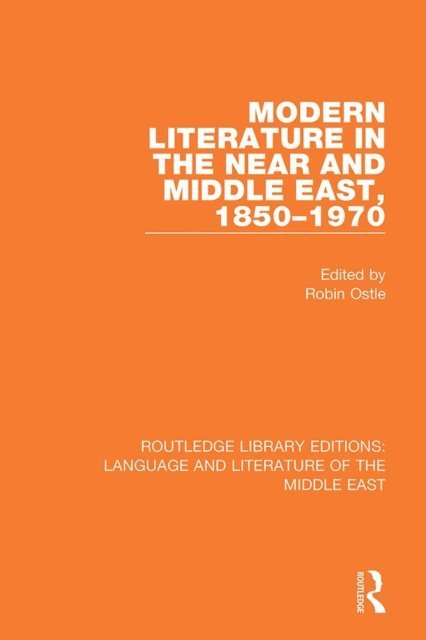 Robin Ostle - Modern Literature in the Near and Middle East, 1850-1970, E-bok