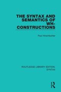 Syntax and Semantics of Wh-Constructions