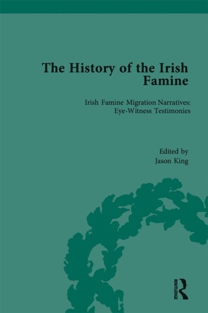 Jason King - History of the Irish Famine, E-bok