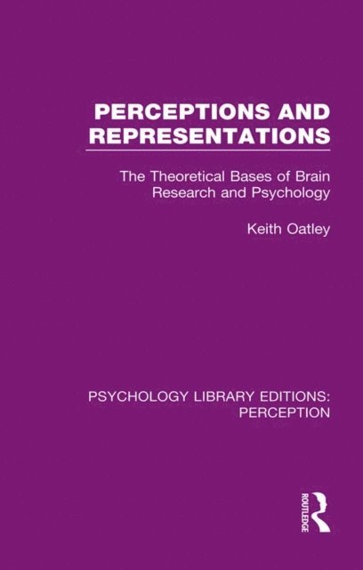 Keith Oatley - Perceptions and Representations, E-bok