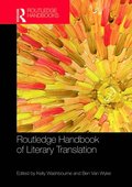 Routledge Handbook of  Literary Translation