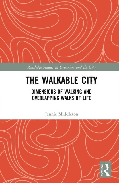Jennie Middleton - Walkable City, E-bok