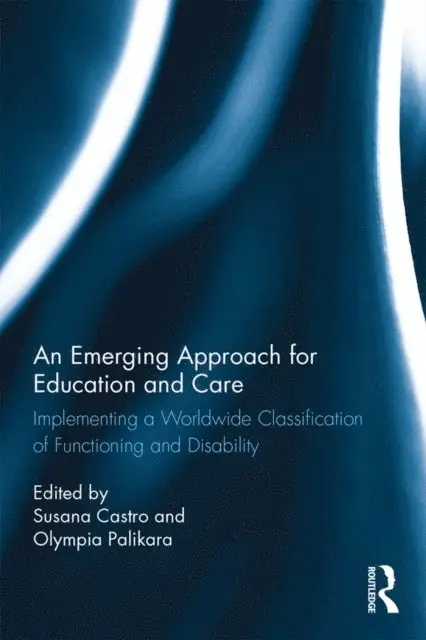 Olympia Palikara, Susana Castro - Emerging Approach for Education and Care, E-bok. Tillgänglighet: Lägg i varukorg