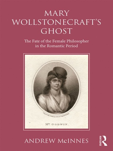 Andrew McInnes - Wollstonecraft's Ghost, E-bok