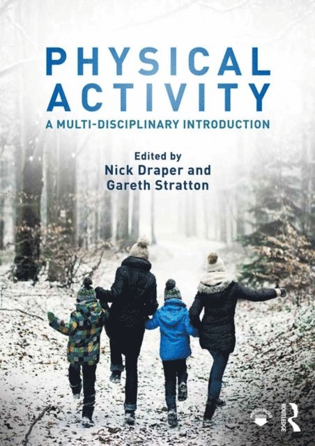 Gareth Stratton, Nick Draper - Physical Activity, E-bok