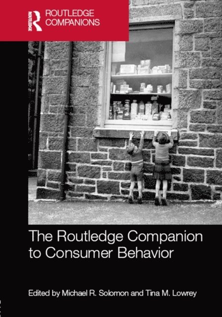 Tina M. Lowrey, Michael R. Solomon - Routledge Companion to Consumer Behavior, E-bok