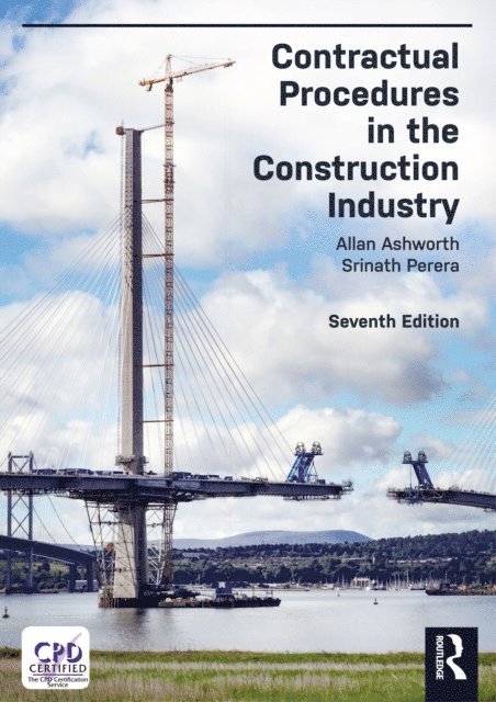 Srinath Perera, Allan Ashworth - Contractual Procedures in the Construction Industry, E-bok