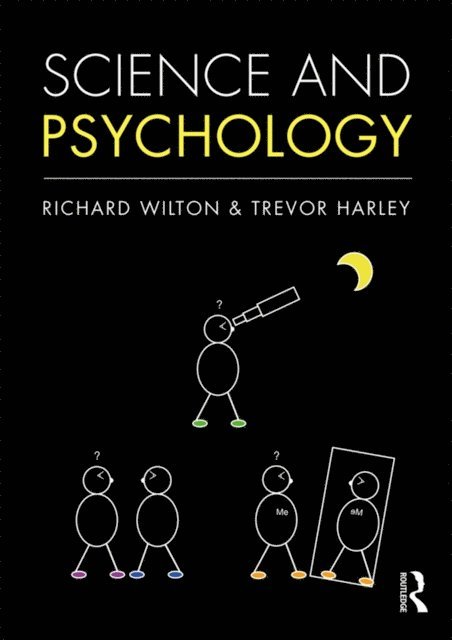 Trevor Harley, Richard Wilton - Science and Psychology, E-bok
