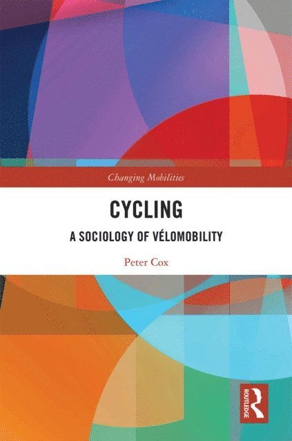 Peter Cox - Cycling, E-bok