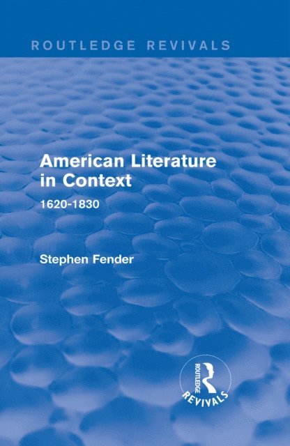 Various Authors - American Literature in Context, E-bok