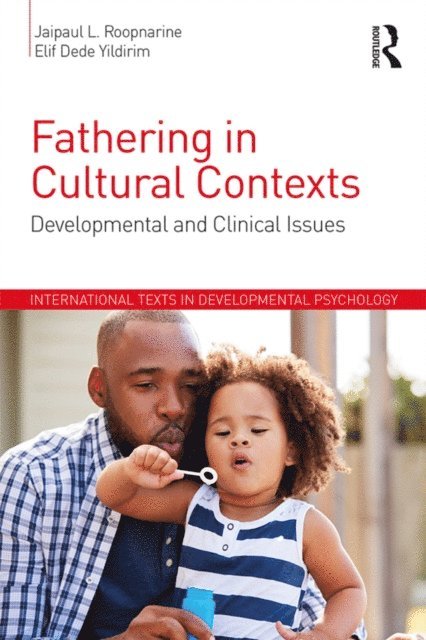 Elif Dede Yildirim, Jaipaul Roopnarine - Fathering in Cultural Contexts, E-bok